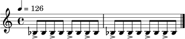 
\relative c' {
  \time 4/4
  \tempo 4 = 126
  bes8-> bes bes-> bes bes-> bes bes-> bes |
  bes8-> bes bes-> bes bes-> bes bes-> bes \bar "|."
}
