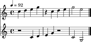 <<
\new Staff \relative c'' {
\clef treble
\key c \major
\time 4/4
\tempo 4 = 92
c4 d e g | r4 c, d e | g2 e
\bar "|."
}
\new Staff \relative c' {
\clef treble
\key c \major
\time 4/4
r2 c4 d | e g r2 | c,2 g
\bar "|."
}
>>
