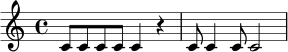 \relative c' {
\time 4/4
c8 c c c c4 r |
c8 c4 c8 c2 |
}