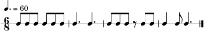 \version "2.18.2"
\paper { tagline = ##f }
\score {
\new RhythmicStaff {
\time 6/8
\tempo 4. = 60
c8 c8 c8 c8 c8 c8 | c4. c4. | c8 c8 c8 r8 c8 c8 | c4 c8 c4. \bar "|."
}
\layout { }
\midi { \tempo 4. = 60 }
}