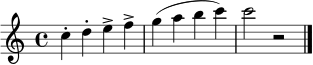 \relative c'' { \time 4/4 c4-. d-. e-> f-> | g( a b c) | c2 r2 \bar "|." }