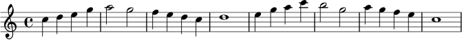 \relative c'' {
\clef treble
\key c \major
\time 4/4
c4 d e g | a2 g2 | f4 e d c | d1 |
e4 g a c | b2 g2 | a4 g f e | c1 |
}