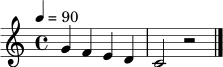 \relative c'' { \set Staff.midiInstrument = "acoustic grand" \tempo 4 = 90 \clef treble \time 4/4 g4 f e d | c2 r2 \bar "|." }