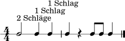 \version "2.22.0"
\paper { indent = 0\mm line-width = 135\mm }
\header { tagline = ##f }
\score {
\new RhythmicStaff {
\numericTimeSignature
\time 4/4
c'2^\markup { "2 Schläge" } c'4^\markup { "1 Schlag" } c'4^\markup { "1 Schlag" } |
c'4 r4 c'8 c'8 c'4 \bar "|."
}
\layout { }
\midi { \tempo 4 = 82 }
}