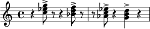 \relative c'' {
\time 4/4
r4 <c ees g>8-> r8 r4 <bes d f>8-> r8 |
r8 <aes c ees>8-> r4 <g b d>4-> r4 |
}