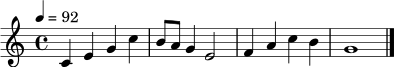 \relative c' {
\key c \major
\time 4/4
\tempo 4 = 92
c4 e g c | b8 a g4 e2 | f4 a c b | g1 \bar "|."
}