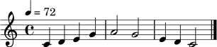 \relative c' {
\key c \major
\time 4/4
\tempo 4 = 72
c4 d e g | a2 g | e4 d c2 \bar "|."
}