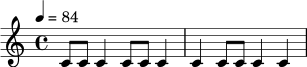 
\relative c' {
  \time 4/4
  \tempo 4 = 84
  c8 c c4 c8 c c4 |
  c4 c8 c c4 c |
}
