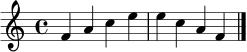 \relative c' {
\clef treble
\time 4/4
f4 a c e | e c a f | \bar "|."
}