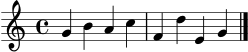 
\version "2.22.0"
\language "deutsch"
\score {
  \new Staff { \clef treble \time 4/4 g'4 h' a' c'' f' d'' e' g' \bar "|." }
  \layout { }
  \midi { \tempo 4 = 76 }
}
