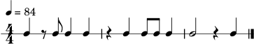 \version "2.22.0"
\header { tagline = "" }
\score {
\new RhythmicStaff {
\numericTimeSignature
\time 4/4
\tempo 4 = 84
c4 r8 c8 c4 c4 | r4 c4 c8 c8 c4 | c2 r4 c4 \bar "|."
}
\layout { }
\midi { }
}