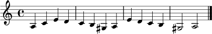 \relative c' { \clef treble \key a \minor \time 4/4 a4 c e d c b gis a e' d c b gis2 a2 \bar "|." }