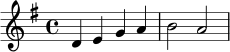 \relative c' {
\key g \major
\time 4/4
d4 e g a | b2 a2 |
}