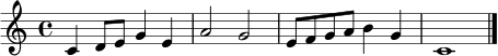 \relative c' {
\clef treble
\key c \major
\time 4/4
c4 d8 e g4 e | a2 g2 | e8 f g a b4 g | c,1 \bar "|."
}