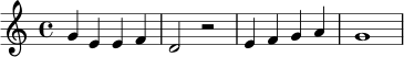 \relative c'' {
\clef treble
\key c \major
\time 4/4
g4 e e f | d2 r2 | e4 f g a | g1 |
}