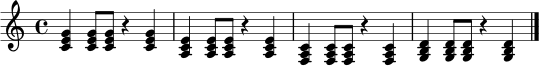 \relative c' {
\clef treble
\key c \major
\time 4/4
<c e g>4 <c e g>8 <c e g>8 r4 <c e g>4
<a c e>4 <a c e>8 <a c e>8 r4 <a c e>4
<f a c>4 <f a c>8 <f a c>8 r4 <f a c>4
<g b d>4 <g b d>8 <g b d>8 r4 <g b d>4
\bar "|."
}