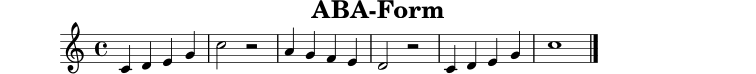 \version "2.22.0"
\header { title = "ABA-Form" tagline = "" }
\score {
\relative c' { \clef treble \key c \major \time 4/4 c4 d e g | c2 r2 | a4 g f e | d2 r2 | c4 d e g | c1 \bar "|." }
\layout { }
\midi { \tempo 4 = 88 }
}