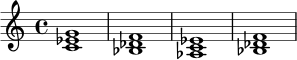\relative c' {
\time 4/4
<c ees g>1 |
<bes des f>1 |
<aes c ees>1 |
<bes des f>1 |
}