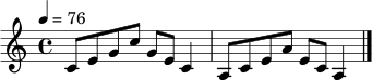 \relative c' {
\clef treble
\key c \major
\time 4/4
\tempo 4 = 76
c8 e g c g e c4
a8 c e a e c a4
\bar "|."
}