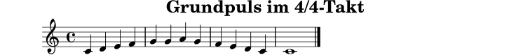 \version "2.24.0"
\paper { tagline = ##f }
\header { title = "Grundpuls im 4/4-Takt" }
melodie = \relative c' {
\clef treble
\key c \major
\time 4/4
c4 d e f |
g4 g a g |
f4 e d c |
c1 \bar "|."
}
\score {
\new Staff \melodie
\layout { }
\midi { \tempo 4=80 }
}
