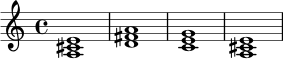 
\relative c' {
  \time 4/4
  <a cis e>1 |
  <d fis a>1 |
  <c e g>1 |
  <a cis e>1 |
}
