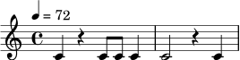 \relative c' {
\time 4/4
\tempo 4 = 72
c4 r4 c8 c8 c4 | c2 r4 c4
}