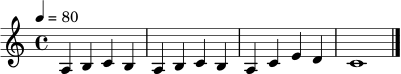 \relative c' {
\key a \minor
\time 4/4
\tempo 4 = 80
a4 b c b | a4 b c b | a4 c e d | c1 \bar "|."
}
