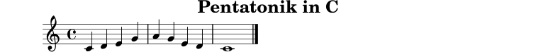 
X:1
T:Pentatonik in C
M:4/4
L:1/4
K:C
C D E G | A G E D | C4 |]
