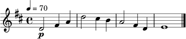 \relative c' { \set Staff.midiInstrument = "string ensemble 1" \time 4/4 \key d \major \tempo 4 = 70 d2\p fis4 a | d2 cis4 b | a2 fis4 d | e1 \bar "|." }