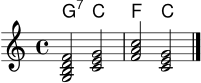 
\score {
  <<
    \new ChordNames \chordmode { g2:7 c f c }
    \new Staff \relative c' {
      \clef treble
      \key c \major
      \time 4/4
      <g b d f>2 <c e g> | <f a c> <c e g> \bar "|."
    }
  >>
  \layout { }
  \midi { \tempo 4 = 72 }
}

