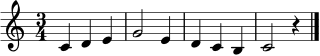 \relative c' {
\clef treble
\key c \major
\time 3/4
c4 d e | g2 e4 | d4 c b | c2 r4 \bar "|."
}
