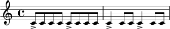 \relative c' {
\time 4/4
c8-> c c c c-> c c c | c4-> c8 c c4-> c8 c |
}