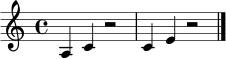 \relative c' { \clef treble \time 4/4 a4 c r2 c4 e r2 \bar "|." }