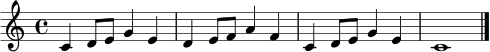 \relative c' {
\clef treble
\key c \major
\time 4/4
c4 d8 e g4 e | d4 e8 f a4 f | c4 d8 e g4 e | c1 \bar "|."
}