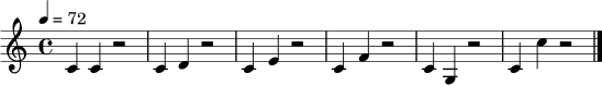\relative c' { \tempo 4 = 72 \clef treble \key c \major \time 4/4 c4 c r2 | c4 d r2 | c4 e r2 | c4 f r2 | c4 g r2 | c4 c' r2 | \bar "|." }