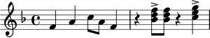 \relative c' {
\key f \major
\time 4/4
f4 a c8 a f4 |
r4 <bes d f>8-> <bes d f> r4 <c e g>4-> |
}