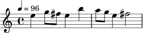 \relative c'' {
\clef treble
\time 4/4
\tempo 4 = 96
e4 g8 fis e4 b' |
a8 g e4 fis2 |
}