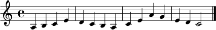
\relative c' {
  \key a \minor
  \time 4/4
  a4 b c e | d c b a | c e a g | e d c2 \bar "|."
}
