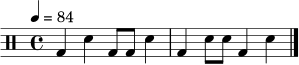
\new DrumStaff \drummode { \tempo 4 = 84 \time 4/4 bd4 sn4 bd8 bd sn4 | bd4 sn8 sn bd4 sn4 \bar "|." }
