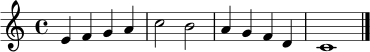 \relative c' { \clef treble \key c \major \time 4/4 e4 f g a | c2 b | a4 g f d | c1 \bar "|." }