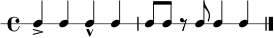 
\new RhythmicStaff { \time 4/4 c4-> c4 c4-^ c4 | c8 c8 r8 c8 c4 c4 \bar "|." }

