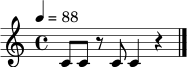 
\relative c' { \tempo 4 = 88 \time 4/4 \repeat volta 2 { c8 c r8 c c4 r4 } \bar "|." }
