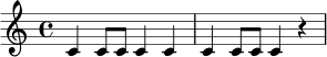 \relative c' {
\time 4/4
c4 c8 c c4 c |
c4 c8 c c4 r |
}