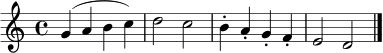 \relative c'' { \set Staff.midiInstrument = "violin" \time 4/4 g4( a b c) | d2 c | b4-. a-. g-. f-. | e2 d \bar "|." }
