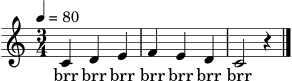 \version "2.24.1"
\score {
<<
\new Staff {
\clef treble
\time 3/4
\tempo 4 = 80
\relative c' {
c4 d e | f e d | c2 r4 \bar "|."
}
}
\addlyrics { brr brr brr brr brr brr brr }
>>
\layout { }
\midi { }
}