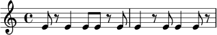 
\relative c' {
  \time 4/4
  e8 r8 e4 e8 e r8 e8 | e4 r8 e8 e4 e8 r8 |
}
