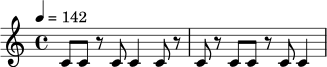 \relative c' {
\tempo 4 = 142
\time 4/4
c8 c r c c4 c8 r |
c8 r c c r c c4 |
}