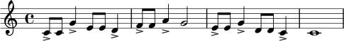 \relative c' {
\key c \major
\time 4/4
c8-> c g'4-> e8 e d4-> |
f8-> f a4-> g2 |
e8-> e g4-> d8 d c4-> |
c1
}
