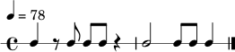 \new RhythmicStaff {
\time 4/4
\tempo 4 = 78
c4 r8 c8 c8 c8 r4 | c2 c8 c8 c4 \bar "|."
}