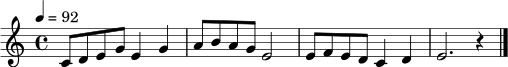 \relative c' {
\clef treble
\key c \major
\time 4/4
\tempo 4=92
c8 d e g e4 g | a8 b a g e2 | e8 f e d c4 d | e2. r4 \bar "|."
}